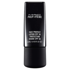 Праймер для лица MAC Основа для лица с СЗФ 50 Prep + Prime Face Protect Lotion