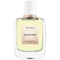 Парфюмерная вода ROOS & ROOS Bloody Rose 50