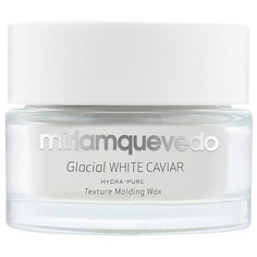 Воск для укладки волос MIRIAM QUEVEDO Увлажняющий моделирующий воск для волос с маслом прозрачно-белой икры Glacial White Caviar Hydra-Pure Texture Molding Wax Miriamquevedo