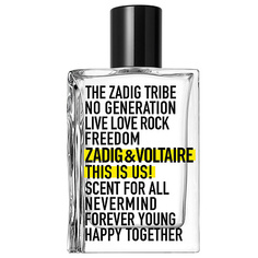 Туалетная вода ZADIG&VOLTAIRE THIS IS US! 30