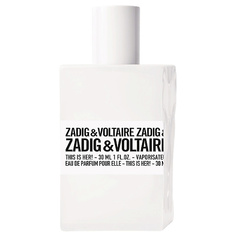 Парфюмерная вода ZADIG&VOLTAIRE This Is Her 30