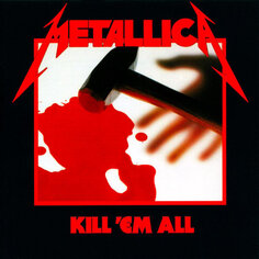 Рок EMI (UK) Metallica, Kill Em All