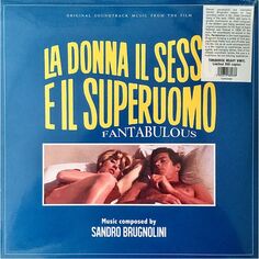 Виниловая пластинка OST, La Donna Il Sesso E Il Superuomo (Sandro Brugnolini) (5060672880688) IAO