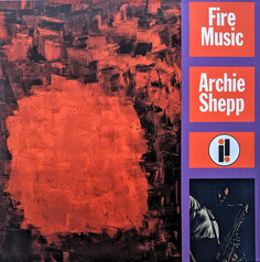 Джаз Verve US Shepp, Archie, Fire Music