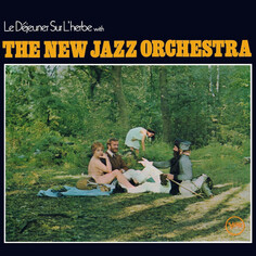 Джаз Classics & Jazz UK The New Jazz Orchestra - Le Déjeuner Sur LHerbe (Limited)