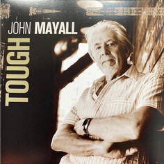 Блюз Ear Music Classics John Mayall - Tough (Limited Edition 180 Gram Clear Vinyl 2LP)