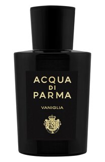 Парфюмерная вода Vaniglia (100ml) Acqua di Parma