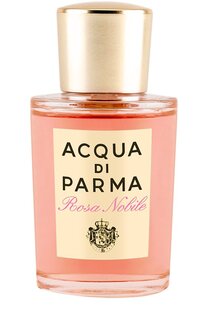 Парфюмерная вода Rosa Nobile (20ml) Acqua di Parma