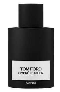 Парфюмерная вода Ombre Leather Parfum (100ml) Tom Ford