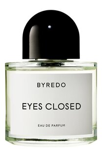 Парфюмерная вода Eyes Closed EDP (100ml) Byredo