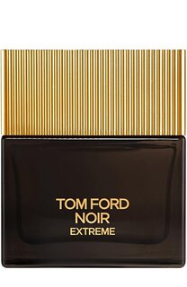 Парфюмерная вода Noir Extreme (50ml) Tom Ford