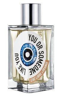Парфюмерная вода You Or Someone Like You (100ml) Etat Libre DOrange