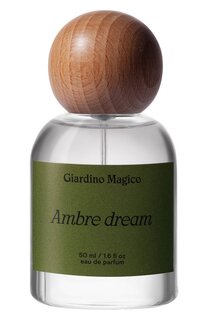 Парфюмерная вода Ambre dream (50ml) Giardino Magico