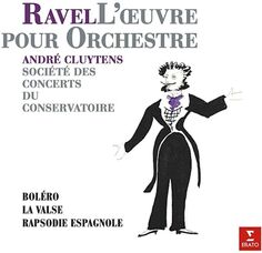 Виниловая пластинка Andre Cluytens, Ravel: Bolero, Rapsodie Espagnol (0190295459819) Warner Music Classic