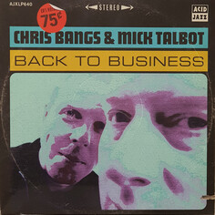 Джаз IAO Chris Bangs; Talbot, Mick - Back To Business (Black Vinyl LP)