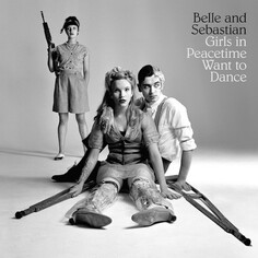 Электроника Matador Belle & Sebastian - Girls In Peacetime Want To Dance (Black Vinyl 2LP)