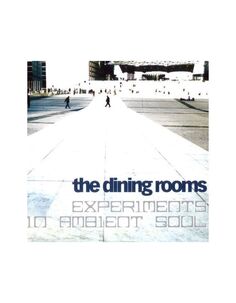 8018344113890, Виниловая пластинка Dining Rooms, The, Expermients In Ambient Soul Fa