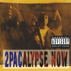 CD диск 2Pacalypse Now (2 Discs) | 2Pac Saramonic