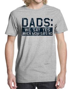 Мужская футболка с рисунком dads say yes Buzz Shirts, мульти