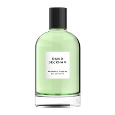 Парфюмерная вода для мужчин David Beckham Aromatic Greens 100 мл
