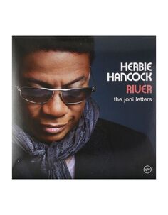 Виниловая пластинка Herbie Hancock, River: The Joni Letters (0602517468344) Verve