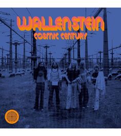 Виниловая пластинка Wallenstein, Cosmic Century (4059251514206) IAO