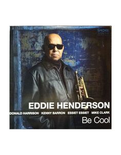 Виниловая пластинка Henderson, Eddie, Be Cool (0888295692854) IAO