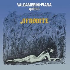 8018344121215, Виниловая пластинка Valdambrini, Oscar; Piana, Dino, Afrodite Fa