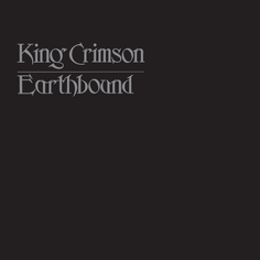 Рок Discipline Global Mobile King Crimson - Earthbound (Black Vinyl LP)