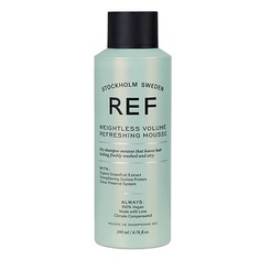 REF HAIR CARE Мусс для волос освежающий с эффектом сухого шампуня WEIGHTLESS VOLUME REFRESHING MOUSSE
