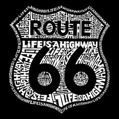 Route 66 — Life Is A Highway — мужская футболка с рисунком Word Art LA Pop Art, черный