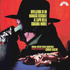 Саундтрек IAO Саундтрек - Rivelazioni Di Un Maniaco Sessuale Al Capo Della Squadra Mobile (Giorgio Gaslini) (Coloured Vinyl LP)