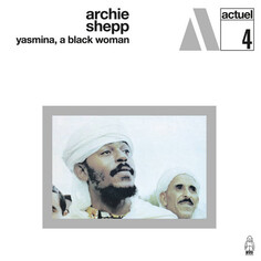 Джаз IAO Archie Shepp - Yasmina, A Black Woman (Coloured Vinyl LP)
