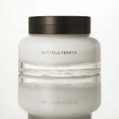 Парфюмированный крем для тела BOTTEGA VENETA Крем для тела Bottega Veneta