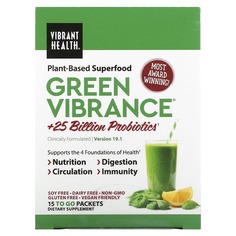 Green Vibrance +25 млрд пробиотиков, версия 19.0, 15 пакетиков, 168,9 г (5,96 унции), Vibrant Health