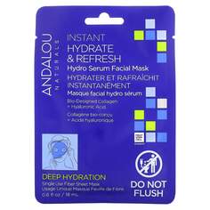 Instant Hydrate &amp; Refresh, увлажняющая маска для лица, 1 тканевая салфетка, 18 мл (0,6 жидк. Унции), Andalou Naturals
