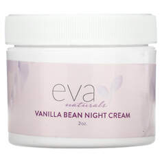 Ночной крем с ванилью, 2 унции, Eva Naturals