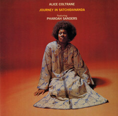 Виниловая пластинка Alice Coltrane, Journey In Satchidanandа (0011105022811) GRP