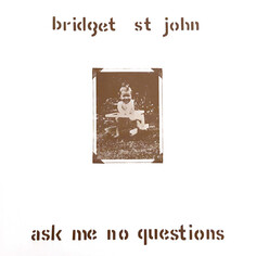 Рок IAO Bridget St. John - Ask Me No Questions (Black Vinyl LP)