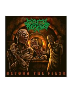 Виниловая пластинка Skeletal Remains, Beyond The Flesh (0194398165813) Sony Music