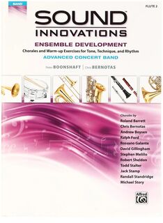 Альфред Звуковые инновации для концертного оркестра: Разработка ансамбля для продвинутого концертного оркестра - Книга 2 - Флейта Alfred