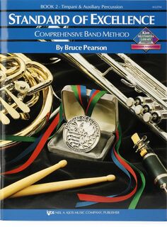 Книга 2 комплексного оркестрового метода Kjos Standard of Excellence - Литавры/вспомогательная перкуссия