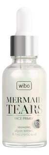 Праймер для лица Wibo Mermaid Tears с экстрактом водорослей, морской водой и гиалуроном натрия 30 мл