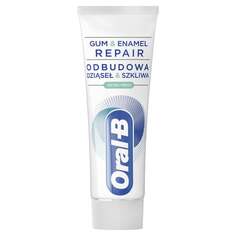 Восстановление десен и эмали, зубная паста 75 мл Oral-B Gum &amp; Enamel Repair Extra Fresh