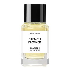 Парфюмерная вода Matiere Premiere French Flower, 100 мл