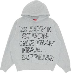 Толстовка Supreme Stronger Than Fear Hooded Sweatshirt &apos;Heather Grey&apos;, серый