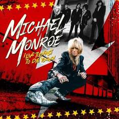 Виниловая пластинка Monroe Michael - I Live Too Fast to Die Young Ada