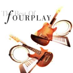 Виниловая пластинка Fourplay - The Best of Fourplay Evo Sound
