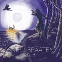 Виниловая пластинка Braaten Kjell - Ferd BY Norse Music