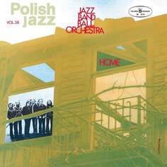 Виниловая пластинка Jazz Band Ball Orchestra - Polish Jazz: Home. Volume 38 Polskie Nagrania